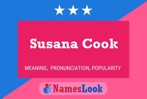 Affiche de nom Susana Cook