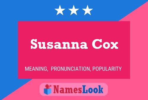 Affiche de nom Susanna Cox