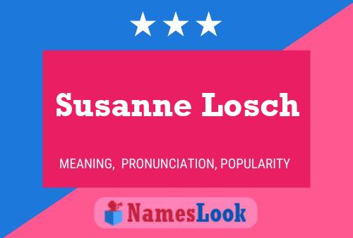 Affiche de nom Susanne Losch