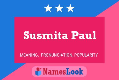 Affiche de nom Susmita Paul