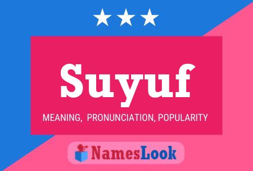 Affiche de nom Suyuf