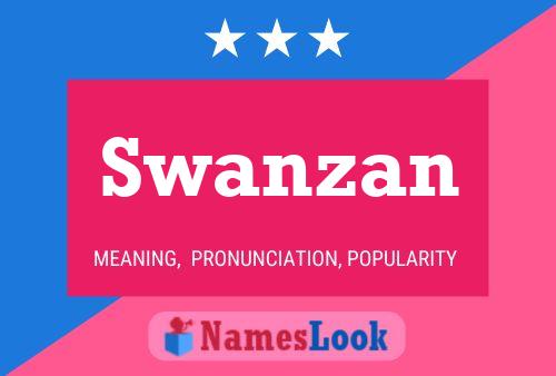 Affiche de nom Swanzan