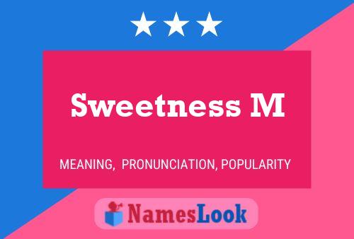 Affiche de nom Sweetness M