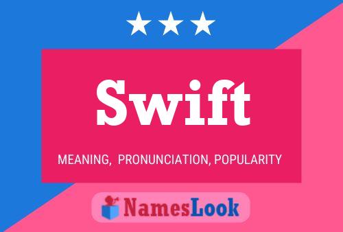 Affiche de nom Swift