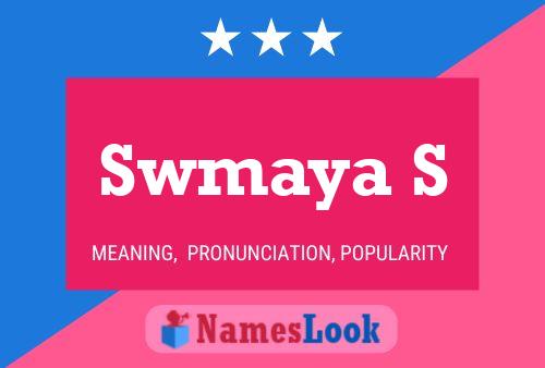 Affiche de nom Swmaya S