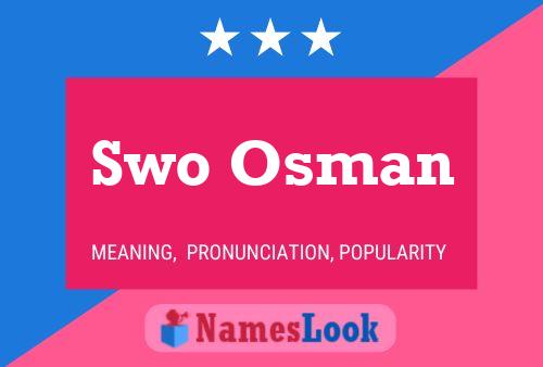 Affiche de nom Swo Osman