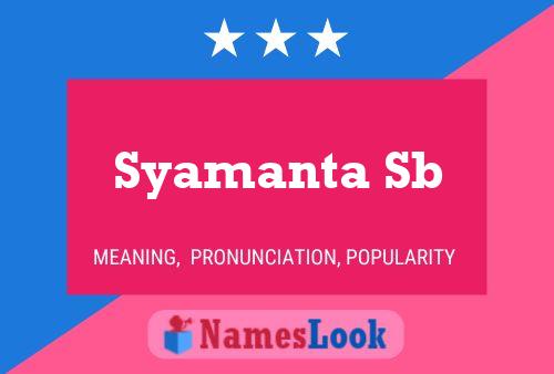 Affiche de nom Syamanta Sb