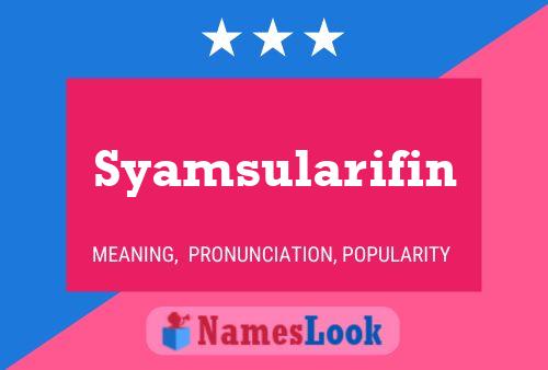 Affiche de nom Syamsularifin