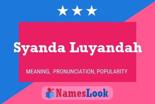 Affiche de nom Syanda Luyandah