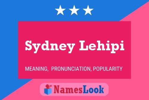 Affiche de nom Sydney Lehipi