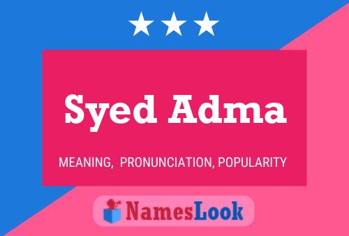 Affiche de nom Syed Adma