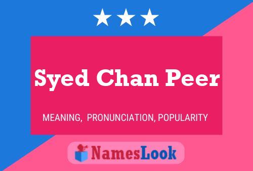 Affiche de nom Syed Chan Peer