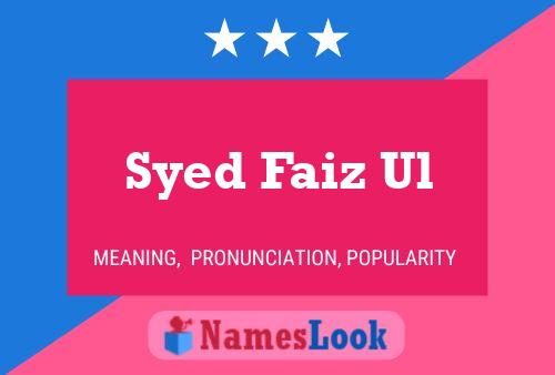 Affiche de nom Syed Faiz Ul