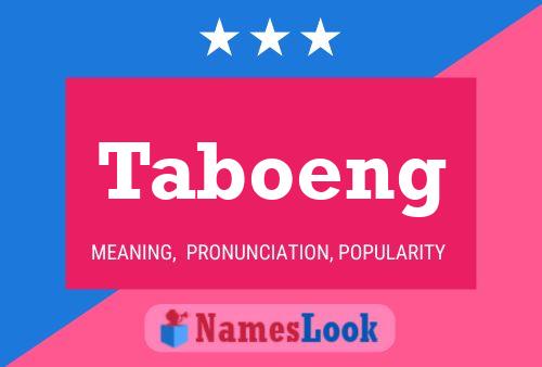 Affiche de nom Taboeng