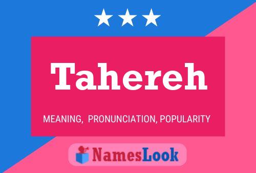 Affiche de nom Tahereh