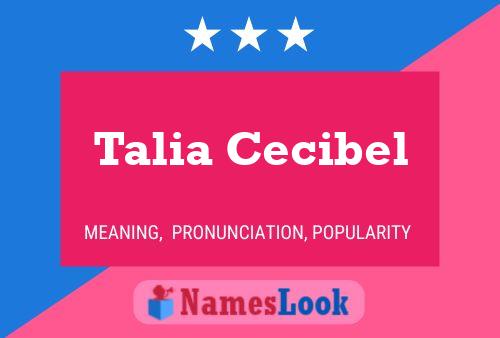 Affiche de nom Talia Cecibel