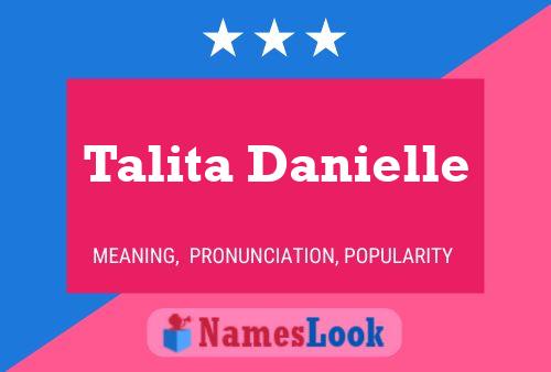 Affiche de nom Talita Danielle