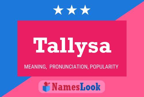 Affiche de nom Tallysa