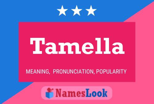 Affiche de nom Tamella