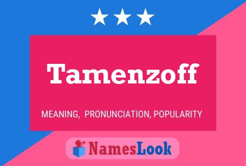 Affiche de nom Tamenzoff