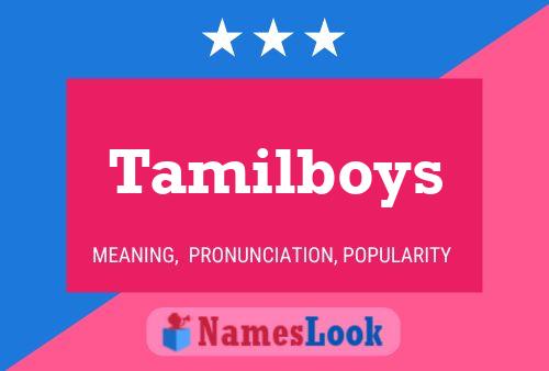 Affiche de nom Tamilboys