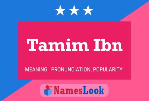 Affiche de nom Tamim Ibn