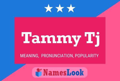 Affiche de nom Tammy Tj