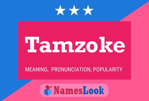 Affiche de nom Tamzoke