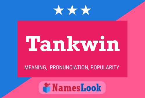 Affiche de nom Tankwin