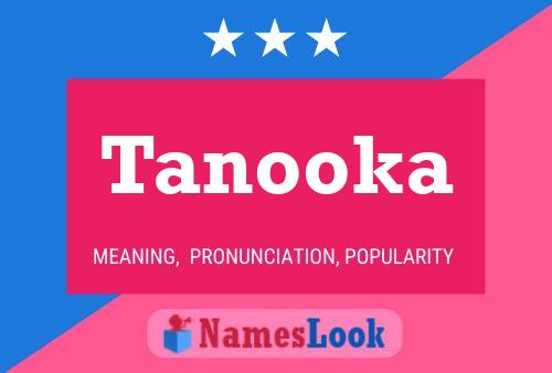 Affiche de nom Tanooka