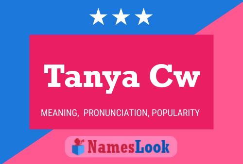 Affiche de nom Tanya Cw