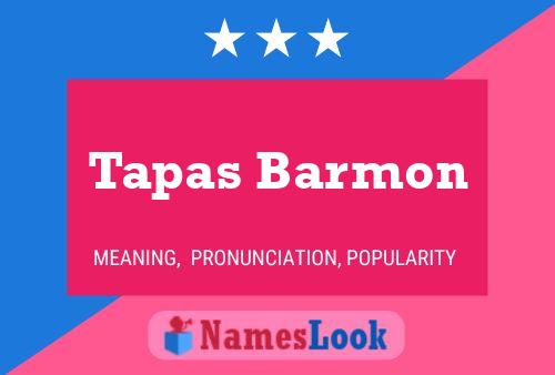 Affiche de nom Tapas Barmon