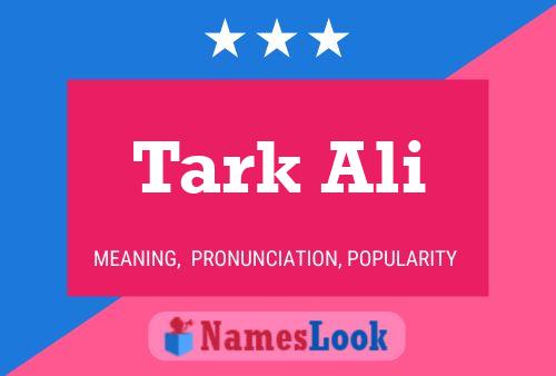 Affiche de nom Tark Ali