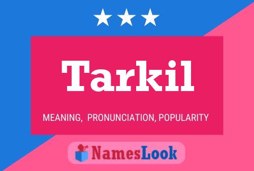 Affiche de nom Tarkil