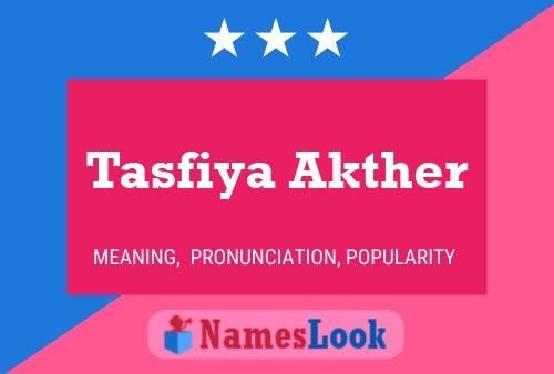 Affiche de nom Tasfiya Akther