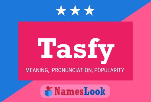 Affiche de nom Tasfy