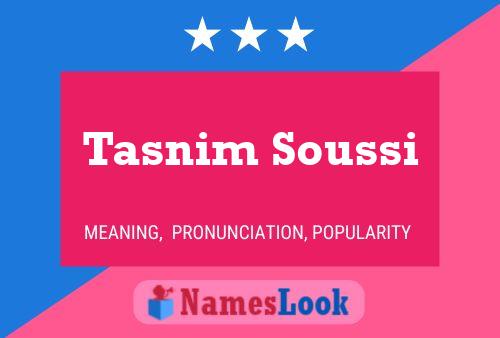 Affiche de nom Tasnim Soussi