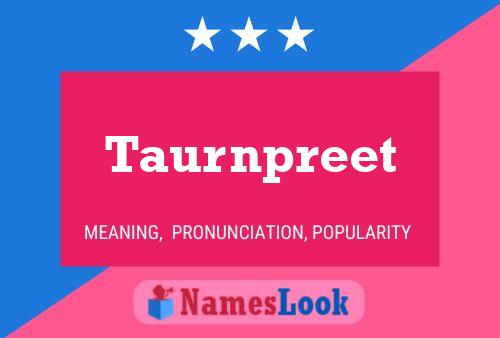 Affiche de nom Taurnpreet