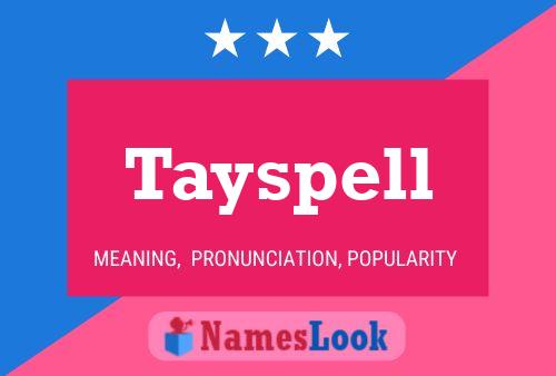 Affiche de nom Tayspell