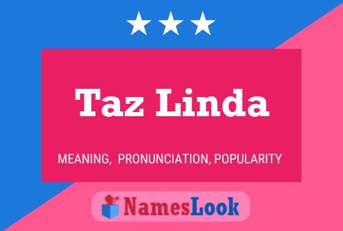 Affiche de nom Taz Linda