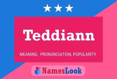 Affiche de nom Teddiann