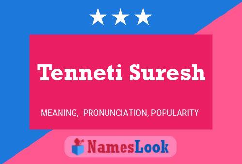 Affiche de nom Tenneti Suresh