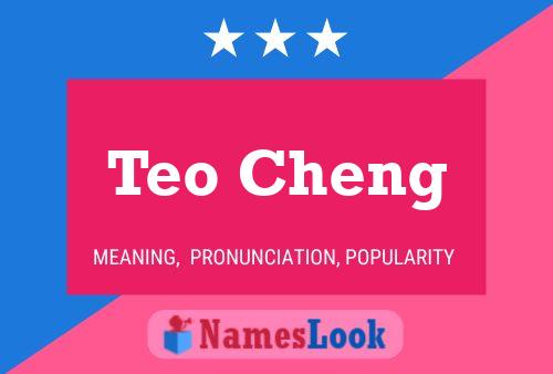 Affiche de nom Teo Cheng