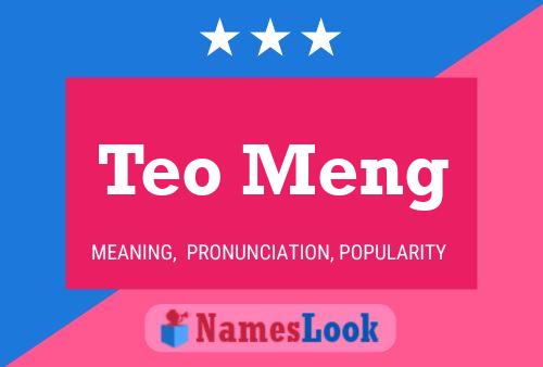 Affiche de nom Teo Meng