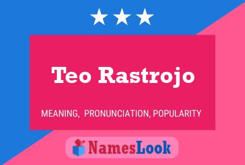 Affiche de nom Teo Rastrojo