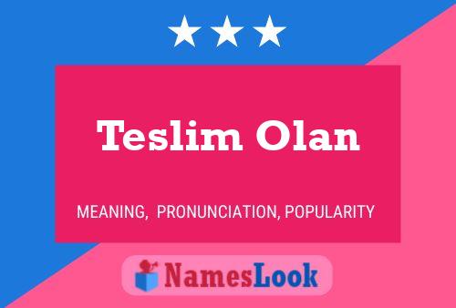 Affiche de nom Teslim Olan