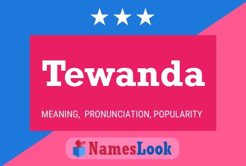 Affiche de nom Tewanda