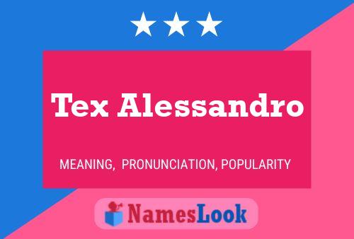 Affiche de nom Tex Alessandro