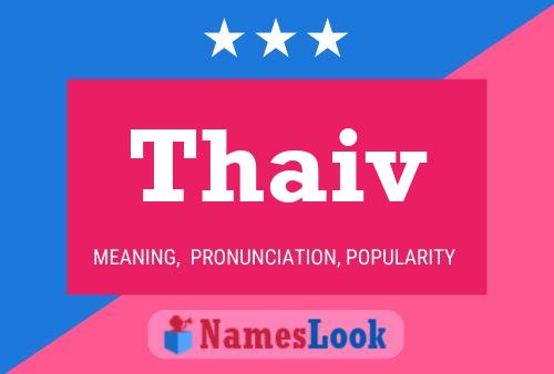 Affiche de nom Thaiv