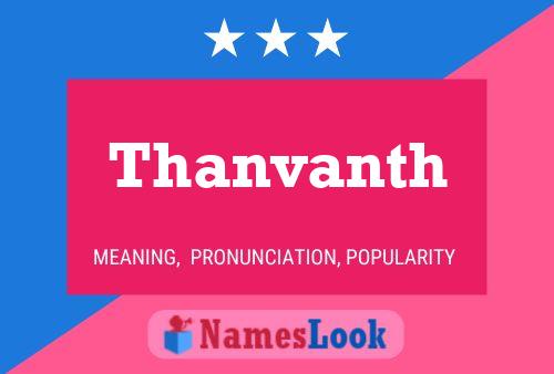 Affiche de nom Thanvanth